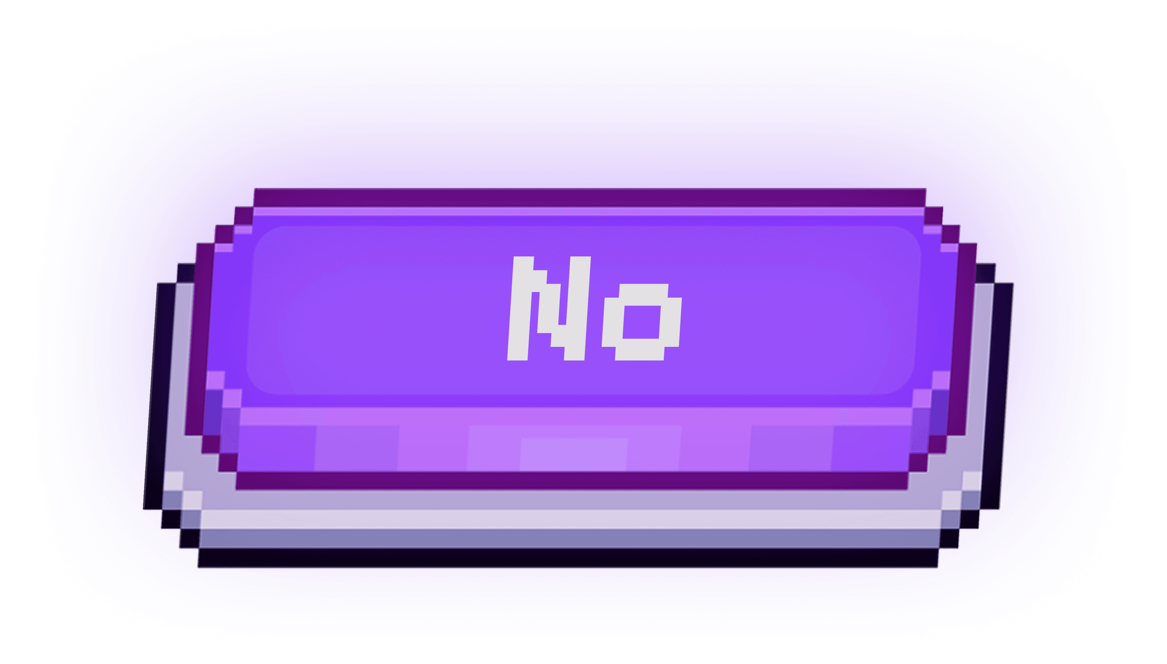 No Button